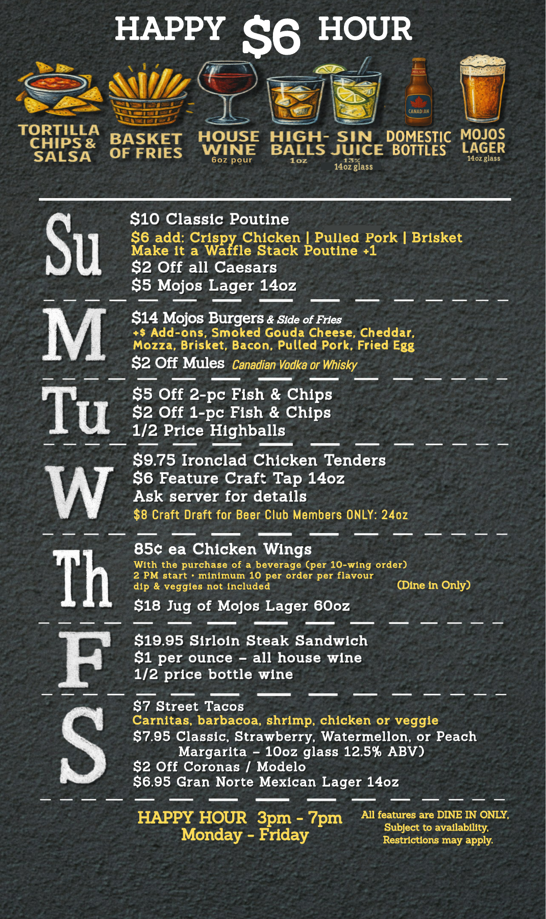 Mojos daily specials and happy hour menu. Full details are listed below.